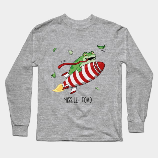 Missile - Toad Cute Christmas Toad Pun T-Shirt Long Sleeve T-Shirt by Sarah's Simulacrum